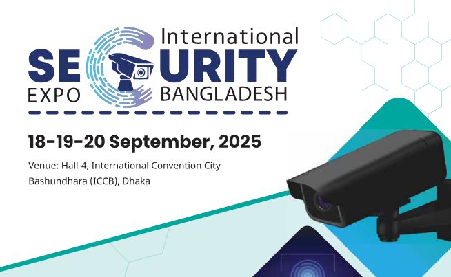 3-day int’l security, safety expo begins in Dhaka on Thursday